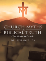 Church Myths or Biblical Truth: Questions to Ponder