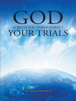 God Is with You Throughout Your Trials