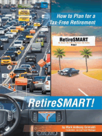 RetireSMART!: How to Plan for a Tax-Free Retirement