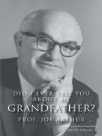 Did I Ever Tell You about My Grandfather?