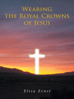 Wearing the Royal Crowns of Jesus