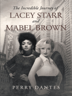The Incredible Journey of Lacey Starr and Mabel Brown
