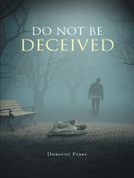 Do Not Be Deceived