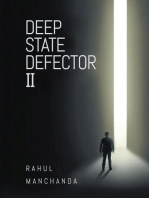 Deep State Defector II