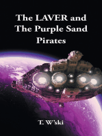 The LAVER and The Purple Sand Pirates