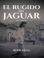 El Rugido Del Jaguar: El Soldado