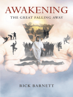 AWAKENING: The Great Falling Away