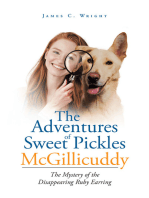 The Adventures of Sweet Pickles McGillicuddy: The Mystery of the Disappearing Ruby Earring