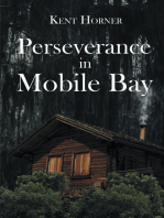 Perseverance in Mobile Bay