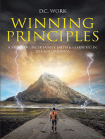 Winning Principles: A story of Uncertainty, Faith, and Learning in Life and Business