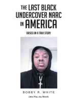 The Last Black Undercover Narc in America