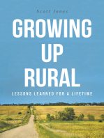 Growing Up Rural: Lessons Learned For a Lifetime