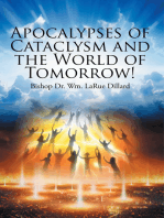 Apocalypses of Cataclysm and the World of Tomorrow!