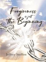 Forgiveness Is Just The Beginning