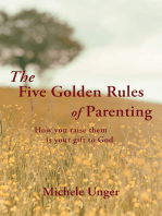 The Five Golden Rules of Parenting