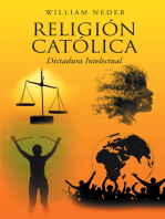 Religion Catolica: Dictadura Intelectual