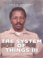 The System of Things III: I Took a Stand