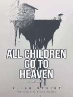 All Children Go to Heaven: A Memoir