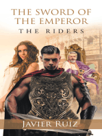 The Sword of the Emperor: The Riders