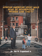 African American Adult Male Head of Households: Where Are They?