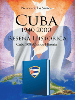 CUBA 1940-2000: Reseña Histórica