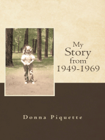 My Story from 1949-1969