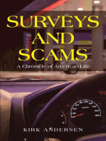 Surveys and Scams: A Chronicle of American Life