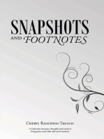 Snapshots and Footnotes