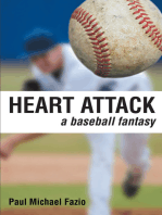 Heart Attack: A Baseball Fantasy