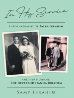 In His Service: Autobiography of Faiza Ibrahim and Her Husband, the Reverend Hanna Ibrahim