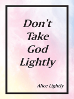 Don't Take God Lightly