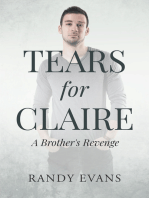 Tears for Claire: A Brother's Revenge