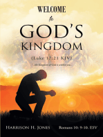 Welcome to God’s Kingdom (Luke 17:21 KJV)