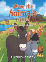 When the Animals Talked: (The Legend of a Donkey)