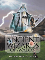 The Chronicles of the Ancient Wizards of Avalon