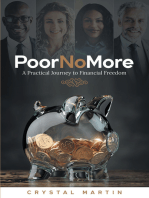 Poor No More: A Practical Journey to Financial Freedom