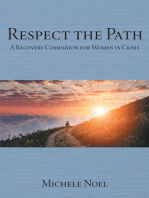 Respect the Path: A Recovery Companion for Women in Crisis