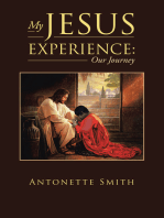 My Jesus Experience: Our Journey