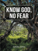 Know God, No Fear