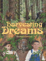 Harvesting Dreams