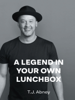 A Legend in Your Own Lunchbox