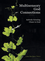 Multisensory God Connections: Actively Growing Closer to God