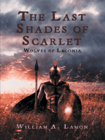 The Last Shades of Scarlet: Wolves of Laconia