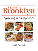 A Taste of Brooklyn: When Only the Best Will Do