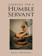 Looking for a Humble Servant