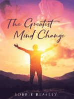 The Greatest Mind Change