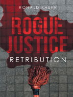 Rogue Justice: Retribution