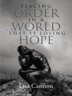 Placing Order In A World That Is Losing Hope