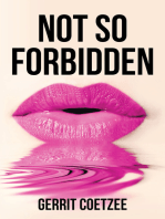 Not So Forbidden