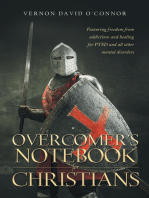 Overcomer's Notebook for Christians: Featuring freedom from addictions and healing for PTSD and all other mental disorders